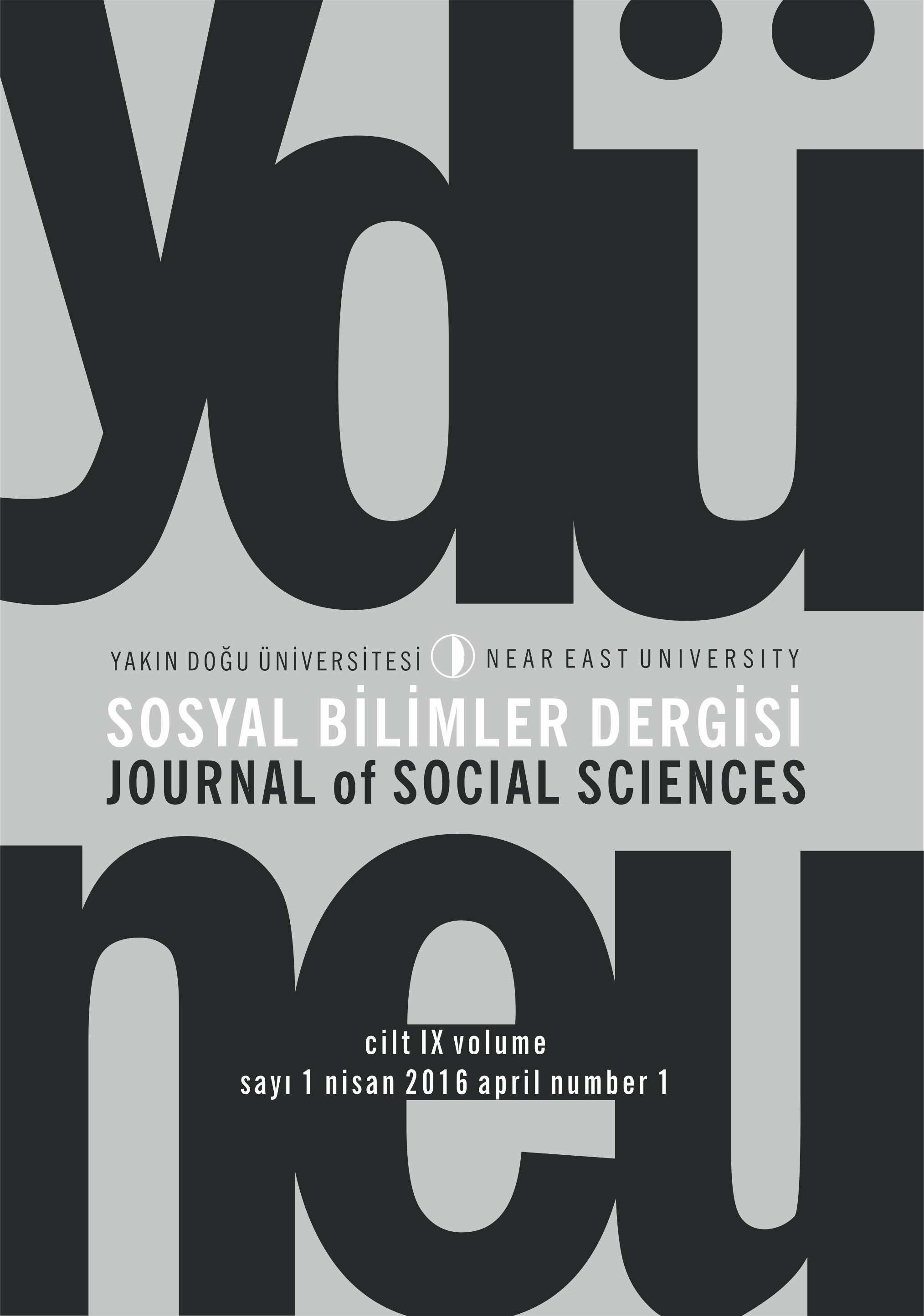 					View Vol. 9 No. 1 (2016): Yakın Doğu Üniversitesi Sosyal Bilimler Dergisi
				