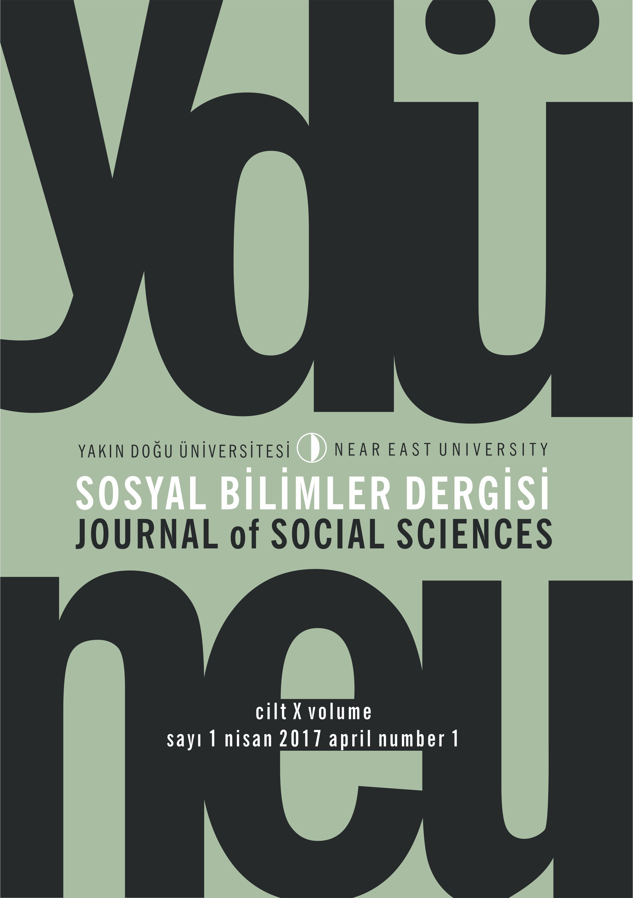 					View Vol. 10 No. 1 (2017): Yakın Doğu Üniversitesi Sosyal Bilimler Dergisi
				