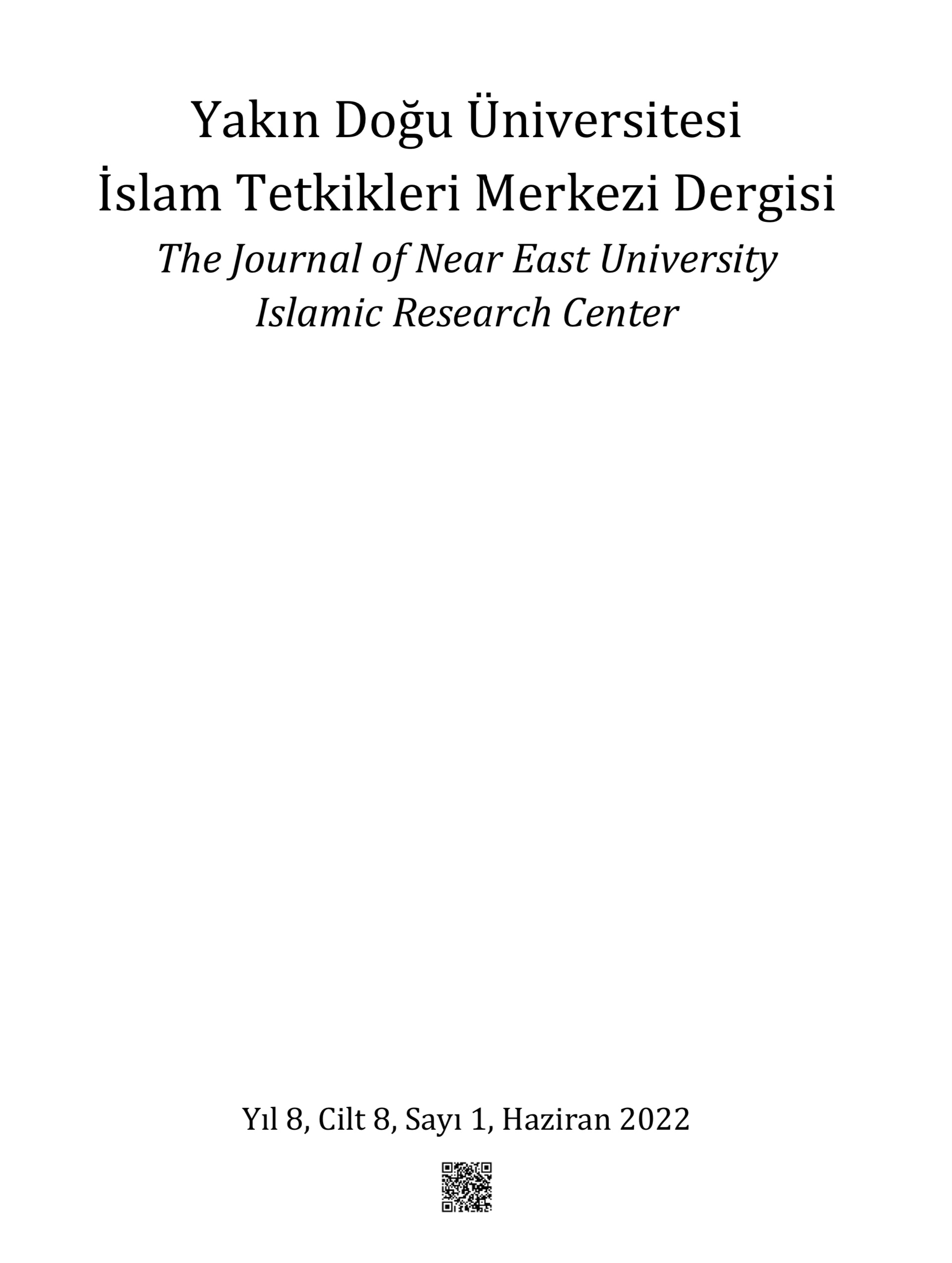 					Cilt 8 Sayı 1 (2022): Journal of The Near East University Islamic Research Center Gör
				